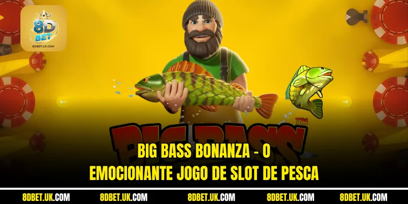 Big Bass Bonanza